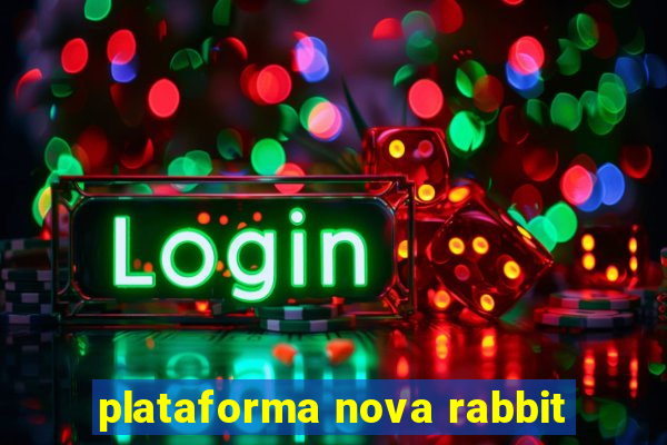 plataforma nova rabbit